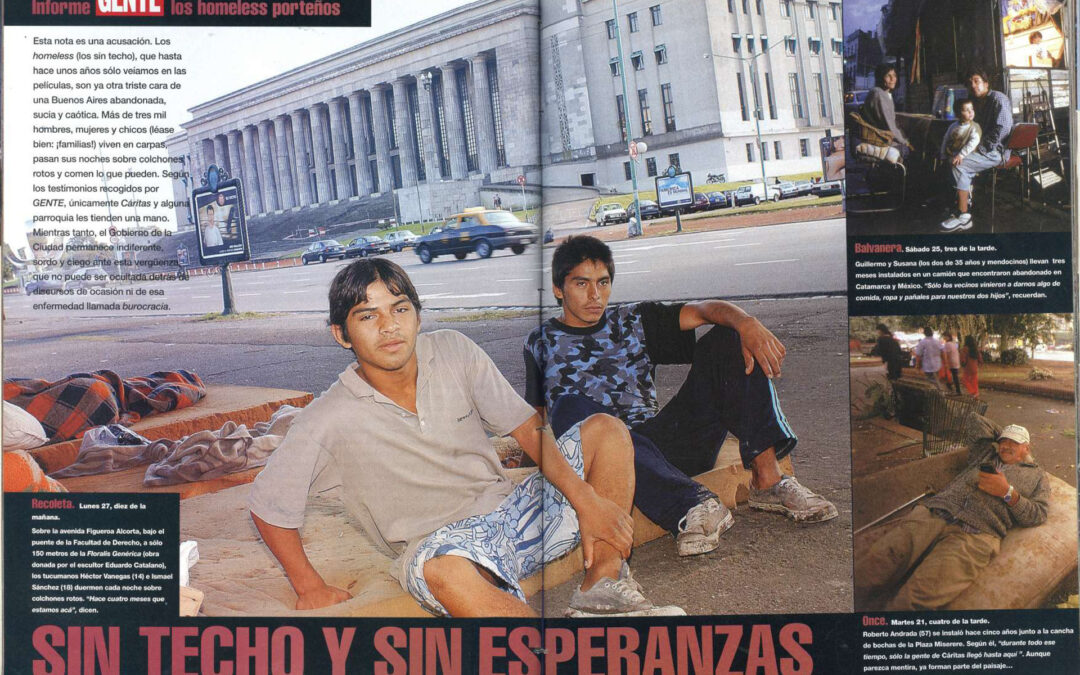Sin techo y sin esperanzas